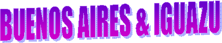 BUENOS AIRES & IGUAZU